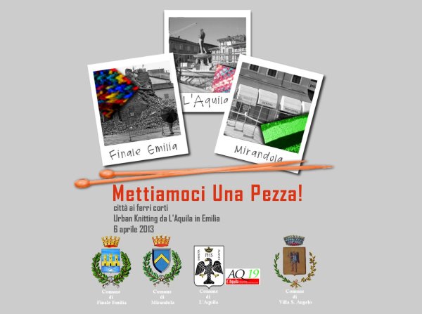 Mettiamoci Una Pezza! ha ottento il patrocinio dei Comuni di Finale Emilia, Mirandola, L'Aquila e Villa S. Angelo
